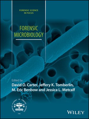 cover image of Forensic Microbiology